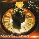 Download Marcello Brayner - Um novo Coração