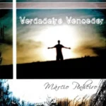 Baixe os CDs Gospel – Márcio Pinheiro - Verdadeiro Vencedor Download Márcio Pinheiro - Verdadeiro Vencedor
