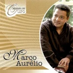 Download Marco Aurélio - Seleção de Ouro - Volume 1