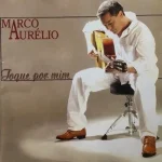 Download Marco Aurélio - Toque por Mim
