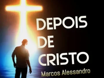 Download Marcos Alessandro - Depois de Cristo