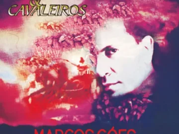 Download Marcos Góes - Carros e Cavaleiros