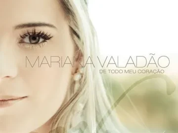 Download Mariana Valadão - De todo meu coração