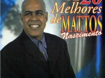 Download Mattos Nascimento - As 20 Mais