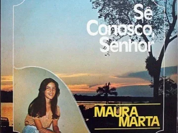 Download Maura Marta - Sê Conosco Senhor