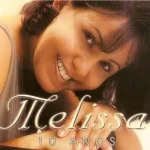 Download Melissa - 10 Anos
