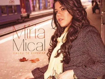 Baixe os CDs Gospel – Míria Mical – Valeu te Esperar Download Míria Mical - Valeu te Esperar