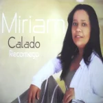 Download Miriam Calado - Recomeço