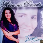 Download Mirian Santos - Mesa no Deserto