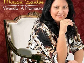 Download Mirian Santos - Vivendo a Promessa