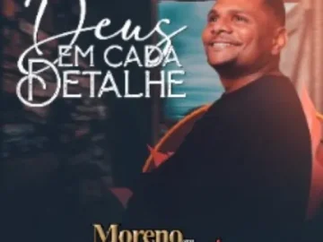 Download Moreno em Cristo -Album - Deus em cada detalhe - 2K25