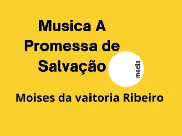 Download Musica A Promessa de Salvação Moises Da Vitoria Ribeiro
