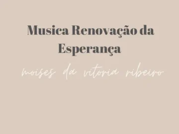 Download Musica Renovação da Esperança 3 Moises Da Vitoria Ribeiro