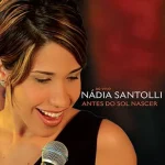 Download Nádia Santolli - Antes do sol nascer