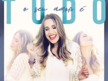 Download Nádia Santolli - O seu amor é Tudo - 2017