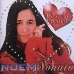 Download Noemi Nonato - Filho do Coração