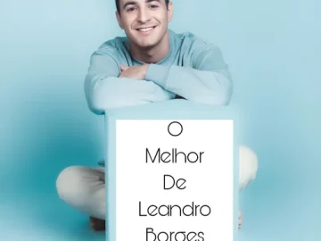 Download O Melhor De Leandro Borges