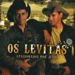 Download Os Levitas - Apaixonados por Jesus