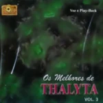 Download Os melhores de Thalyta - Volume 3