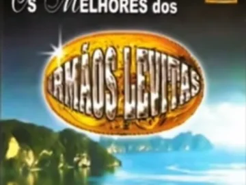 Download Os melhores dos Irmãos Levitas