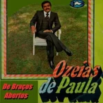 Download Ozeias de Paula - De braços Abertos