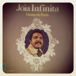 Download Ozeias de Paula - Joia Infinita Voz e Play Back
