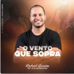 Download P vento que sopra - Rafael Guedes (EP VOU ACREDITAR?