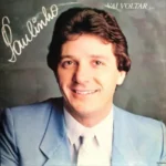 Download Paulinho - Vai Voltar