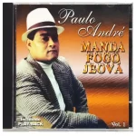 Download Paulo André CD Manda Fogo Jeová