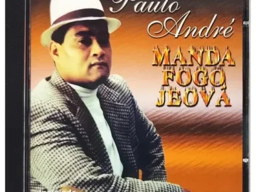 Download Paulo André CD Manda Fogo Jeová