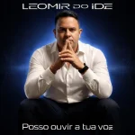 Download Posso Ouvir a Tua Voz