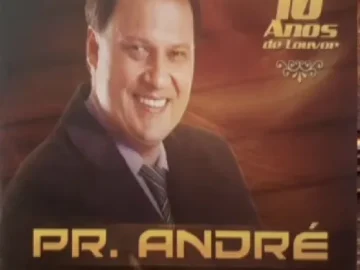 Download Pr André EP 10 Anos de Louvor