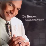 Baixe os CDs Gospel – Pr Erasmo CD Crente Cheio de Poder Download Pr Erasmo CD Crente Cheio de Poder