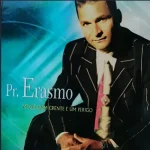 Download Pr Erasmo CD Mexer Com Crente É Um Perigo