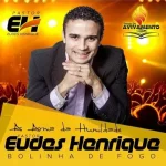 Download Pr Eudes Henrique Bolinha de Fogo CD A Arma da Humilhação
