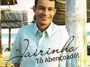 Download Pr. Jairinho - Tô Abençoado (2012)