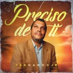 Download Preciso de Ti - Fernando Jr (Ana Paula Valadão Bessa, Diante do Trono Cover) Type Beat 80s Pop