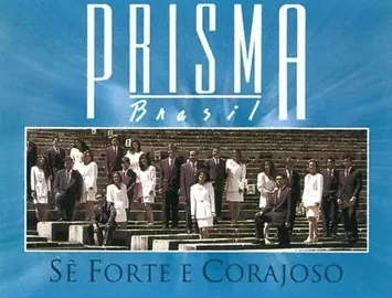 Download Prisma Brasil - Sê forte e Corajoso
