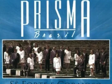 Download Prisma Brasil - Sê forte e Corajoso - Playback
