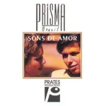 Download Prisma Brasil - Sons de Amor - Volume 1