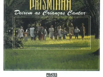 Download Prisminha - Deixem as Crianças Cantar