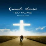 Download Quando chamei teu nome