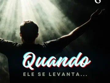 Download Quando Ele Se Levanta