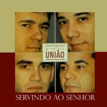 Download Quarteto União - Servindo ao Senhor