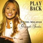 Download Rachel Malafaia - Gerando Sonhos - Playback
