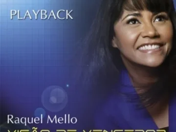 Download Raquel Mello - Visão de Vencedor - Playback