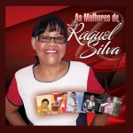 Download Raquel Silva - As Melhores (Grandes Sucessos)