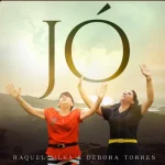 Download Raquel Silva e Débora Torres - Jó