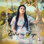 Download Rayanne Vanessa - Entra No Fogo (2023)