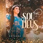 Download Rayanne Vanessa - Sou Deus